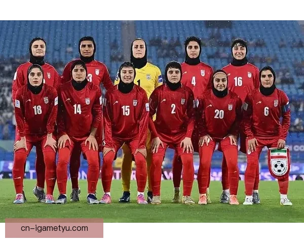 伊朗女足拒唱国歌被认定为叛徒 伊朗女足拒唱国歌被认定为叛徒